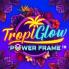 Tropiglow Power Frame logotyp
