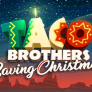 Taco Brothers Saving Christmas logotyp