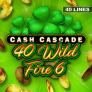 Cash Cascade - 40 Wild Fire 6 logotyp