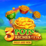 3 Pots Riches Extra Hold and Win logotyp