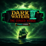Dark Waters III Power Combo The Cursed Voyage logotyp